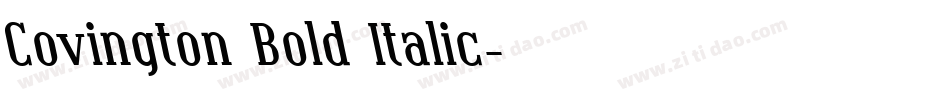 Covington Bold Italic字体转换